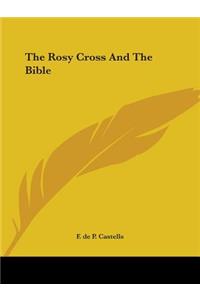 Rosy Cross and the Bible