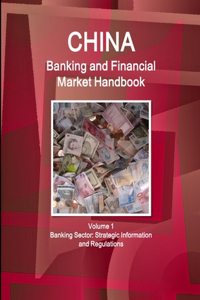 China Banking and Financial Market Handbook Volume 1 Banking Sector