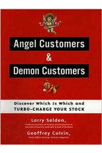 Angel Customers & Demon Customers