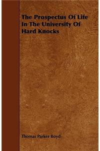 The Prospectus Of Life In The University Of Hard Knocks