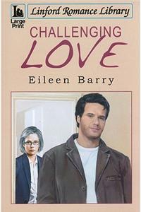 Challenging Love