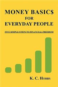 Money Basics for Everyday People
