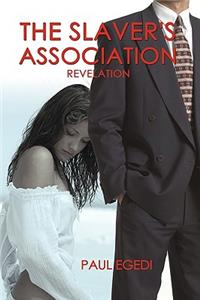 The Slaver's Association