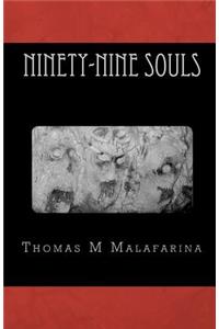 Ninety-Nine Souls