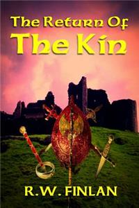 Return Of The Kin