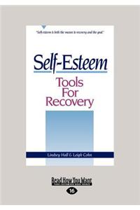 Self-Esteem Tools for Recovery (1 Volume Set)