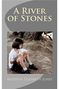 A River of Stones