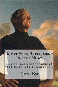 Boost Your Retirement Income Now!