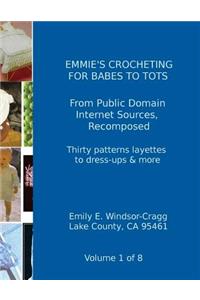 Emmie's Crocheting for Babes to tots