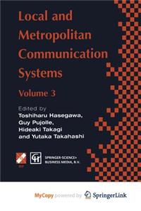 Local and Metropolitan Communication Systems