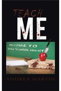 Teach Me