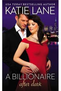 A Billionaire After Dark