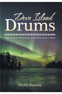 Dove Island Drums
