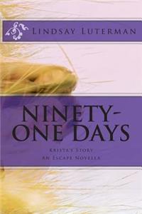 Ninety-One Days