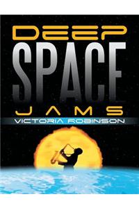Deep Space Jams