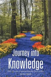 Journey into Knowledge