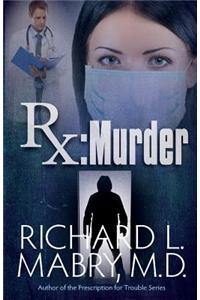 RX Murder