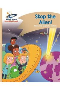 Reading Planet - Stop the Alien! - Gold: Comet Street Kids