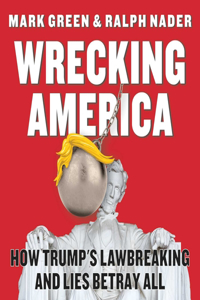 Wrecking America