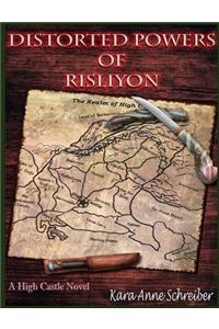 Distorted Powers of Risliyon