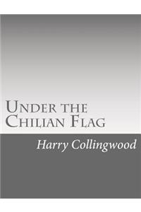 Under the Chilian Flag