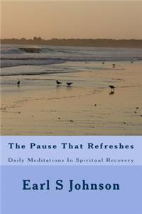 The Pause That Refreshes