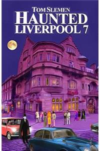 Haunted Liverpool 7
