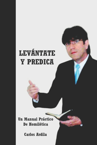 Levántate Y Predica