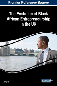 Evolution of Black African Entrepreneurship in the UK