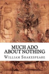 Much Ado About Nothing