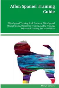 Affen Spaniel Training Guide Affen Spaniel Training Book Features