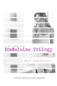 The Madeleine Trilogy