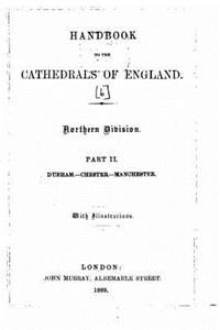Handbook to the Cathedrals of England - Part II