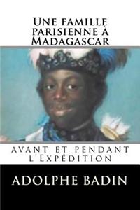 Une famille parisienne à Madagascar