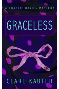 Graceless: Volume 3 (Charlie Davies Mysteries)