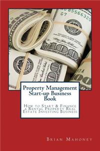 Property Management Start-up Business Book