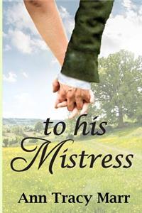 To His Mistress