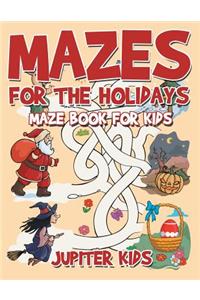 Mazes for the Holidays