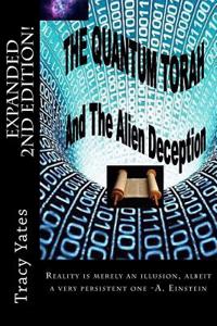 The Quantum Torah and the Alien Deception