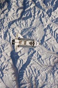 Amazing View of Atlantis Space Shuttle Over the Andes Mountains Journal