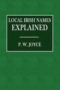 Irish Local Names Explained