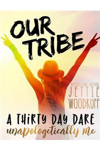 Our Tribe