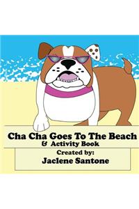 Cha Cha Goes To The Beach & Activity Book