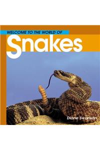 Welcome to the World of Snakes