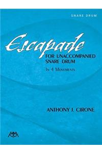Escapade for Unaccompanied Snare Drum
