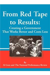 From Red Tape to Results