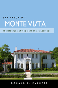 San Antonio's Monte Vista