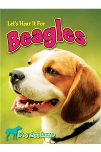 Let's Hear It for Beagles