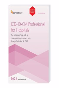 ICD-10-CM Professional for Hosptials with Guidelines 2022