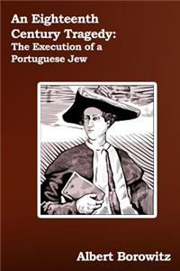 An Eighteenth Century Tragedy